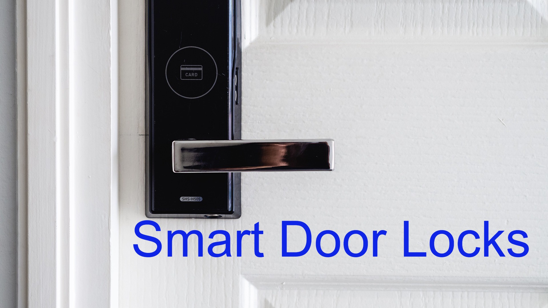 Smart Door Locks