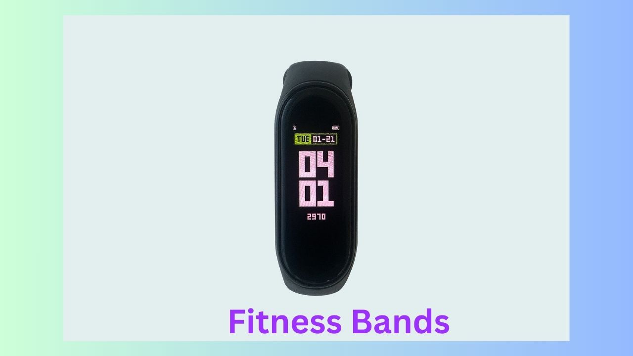 Fitness Bands