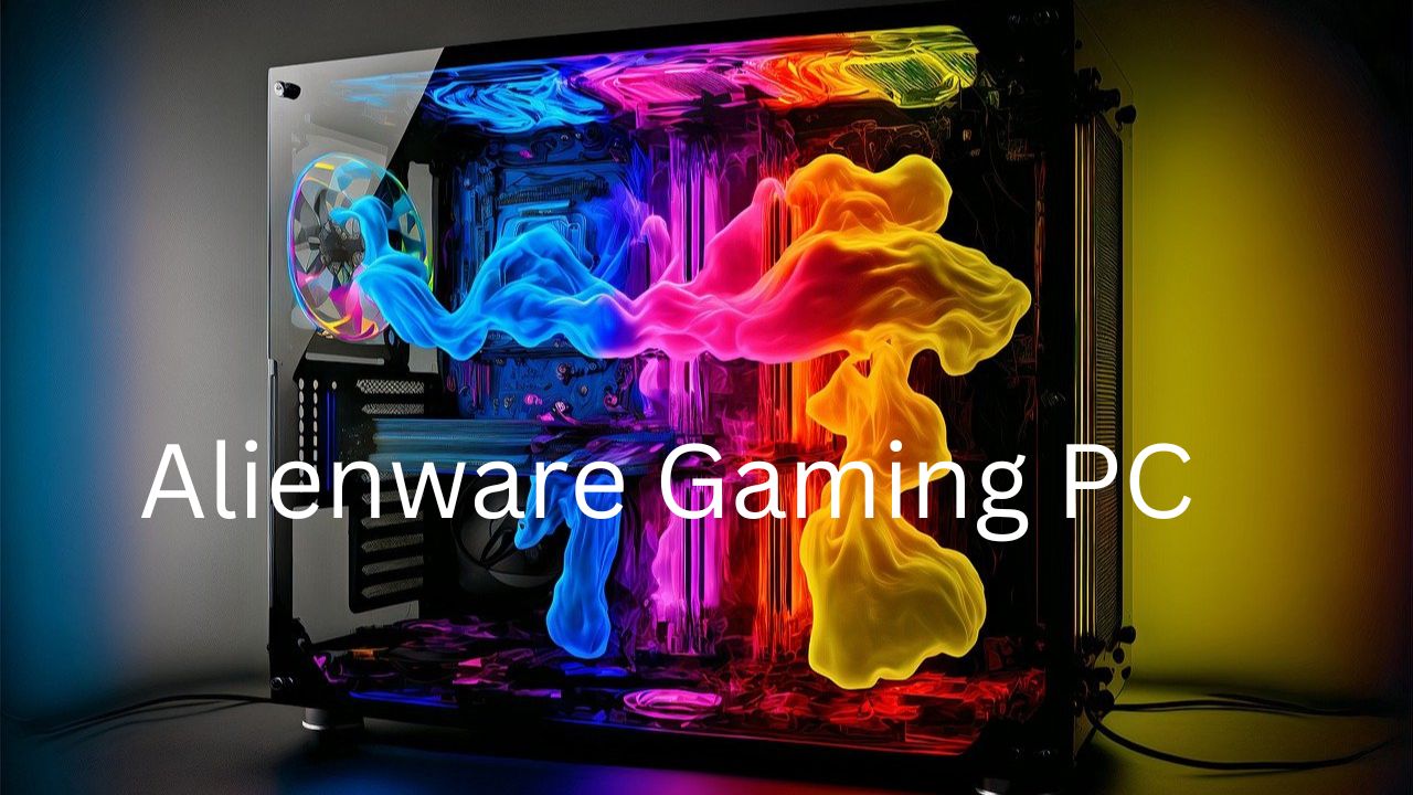 Best Alienware Gaming PC In 2024