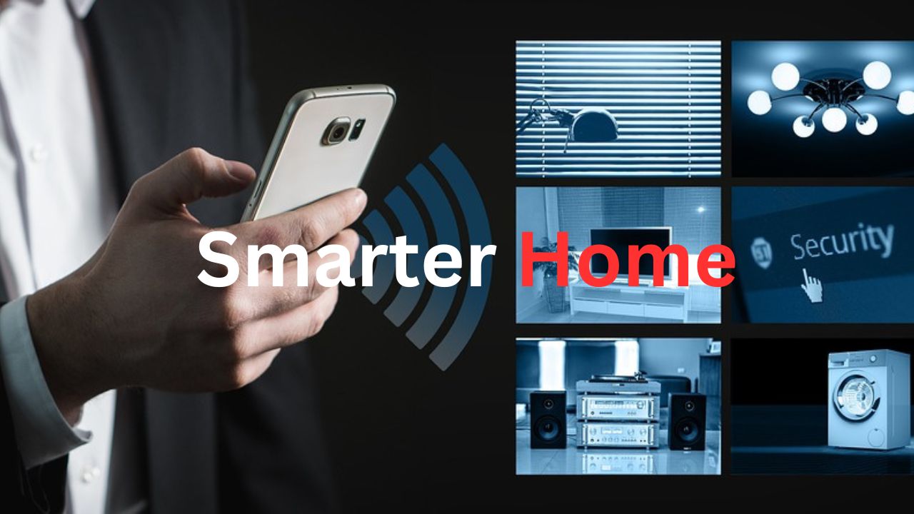 Smarter Home