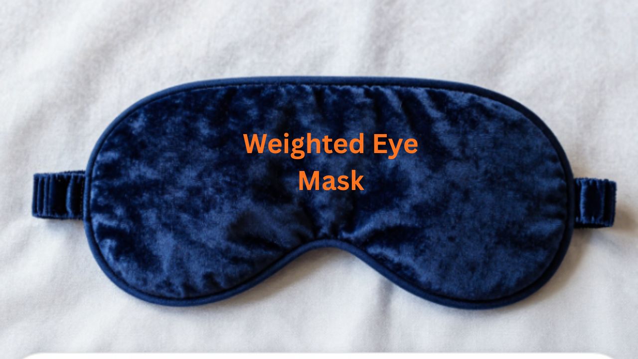 Weighted-Eye-Mask